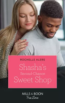 Second-Chance Sweet Shop, Rochelle Alers