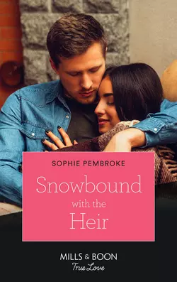 Snowbound With The Heir Sophie Pembroke