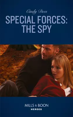 Special Forces: The Spy, Cindy Dees