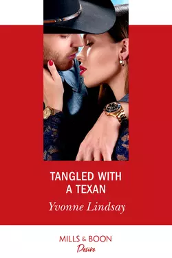 Tangled With A Texan, Yvonne Lindsay