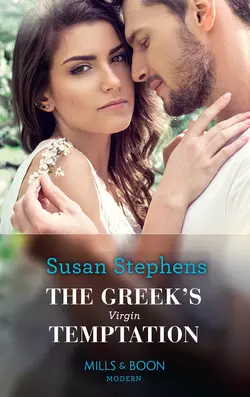 The Greek′s Virgin Temptation, Susan Stephens