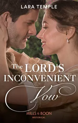 The Lord’s Inconvenient Vow, Lara Temple