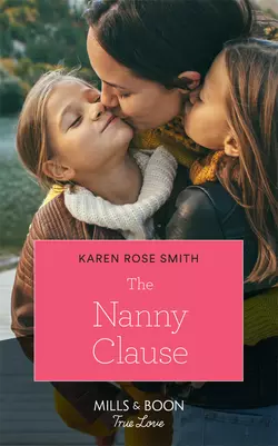 The Nanny Clause Karen Smith