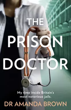 The Prison Doctor, Dr Brown