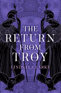 The Return from Troy, Lindsay Clarke