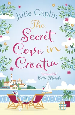 The Secret Cove in Croatia, Julie Caplin