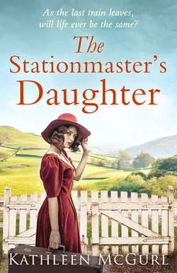 The Stationmaster’s Daughter, Kathleen McGurl