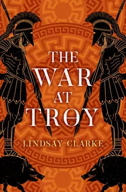 The War at Troy, Lindsay Clarke