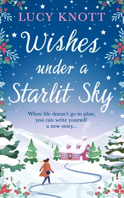 Wishes Under a Starlit Sky, Lucy Knott