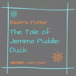 The Tale of Jemima Puddle-Duck, Беатрис Поттер