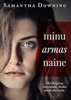 Minu armas naine, Samantha Downing