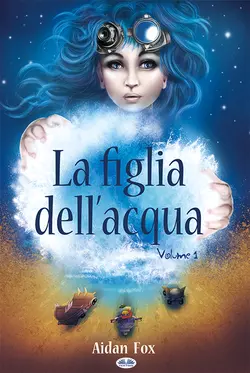 La Figlia Dell’Acqua, Aidan Fox