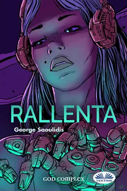 Rallenta, George Saoulidis