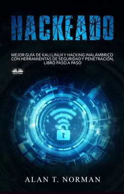 Hackeado, Alan T. Norman