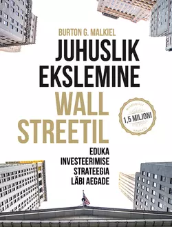 Juhuslik ekslemine Wall Streetil, Burton G. Malkiel