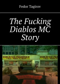 The Fucking Diablos MC Story, Fedor Tagirov