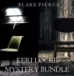 Keri Locke Mystery Bundle: A Trace of Death, Блейк Пирс