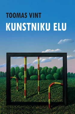 Kunstniku elu, Toomas Vint