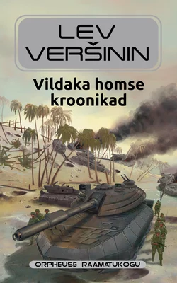 Vildaka homse kroonikad, Лев Вершинин