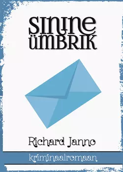 Sinine ümbrik, Richard Janno