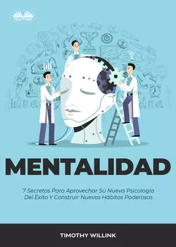 Mentalidad, Timothy Willink