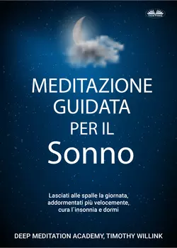 Meditazione Guidata Per Il Sonno, Timothy Willink