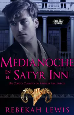 Medianoche En El Satyr Inn Rebekah Lewis