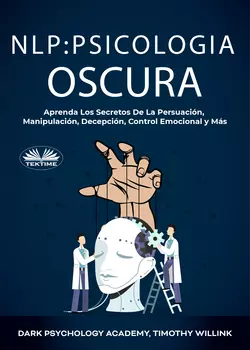 NLP Psicología Oscura, Timothy Willink