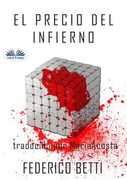 El Precio Del Infierno, Federico Betti