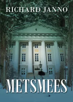 Metsmees, Richard Janno