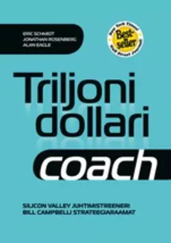 Triljoni dollari coach, Eric Schmidt, Jonathan Rosenberg, Alan Eagle