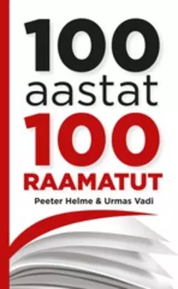 100 aastat, 100 raamatut, Peeter Helme