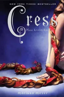 Kuu kroonikad 3: Cress, Marissa Meyer