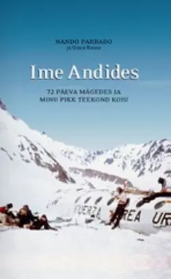 Ime Andides Vince Rause и Nando Parrado