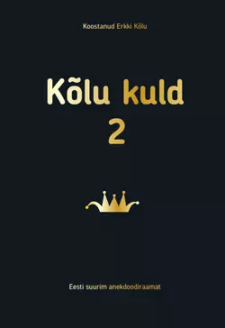 Kõlu kuld 2, Erkki Kõlu