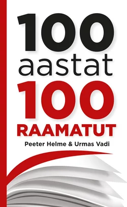 100 aastat, 100 raamatut, Peeter Helme