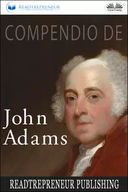 Compendio Di John Adams Readtrepreneur Publishing