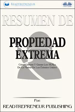 Resumen De Propiedad Extrema, Readtrepreneur Publishing