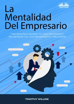 La Mentalidad Del Empresario, Willink Timothy