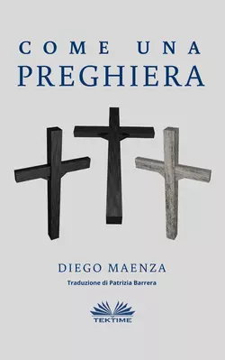 Come Una Preghiera Diego Maenza