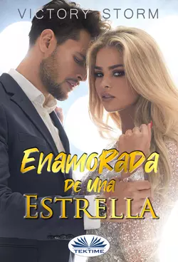 Enamorada De Una Estrella, Storm Victory