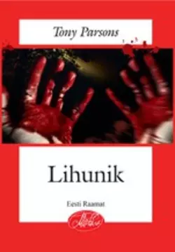 Lihunik, Tony Parsons