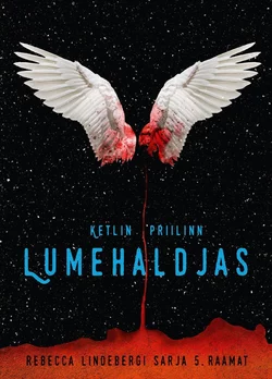 Lumehaldjas, Ketlin Priilinn