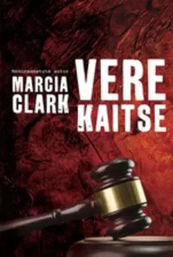 Vere kaitse, Marcia Clark