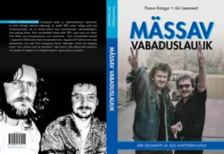 Mässav vabaduslaulik, Paavo Kangur, Jüri Leesment