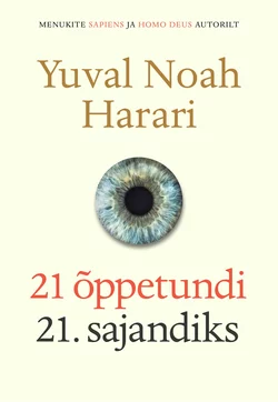 21 õppetundi 21. sajandiks, Yuval Harari