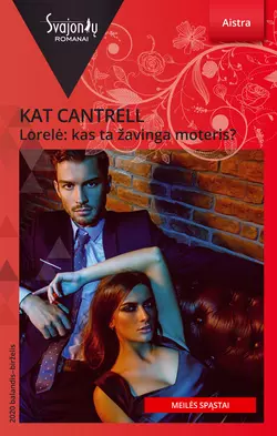 Lorelė: kas ta žavinga moteris?, Kat Cantrell