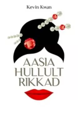 Aasia hullult rikkad, Kevin Kwan