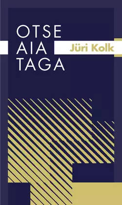 Otse aia taga, Jüri Kolk