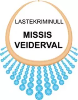 Missis Veiderval, Siiri Pärkson